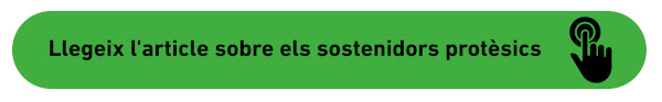 així són els sostenidors protèsics d’avui 